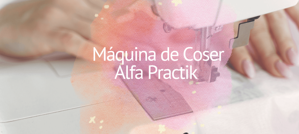 ¡Gana una Máquina de Coser Alfa Practik con Mercería Sarabia!